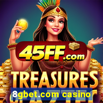 8gbet.com casino